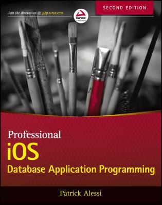 Professional iOS Database Application Programming 1118391845 Book Cover