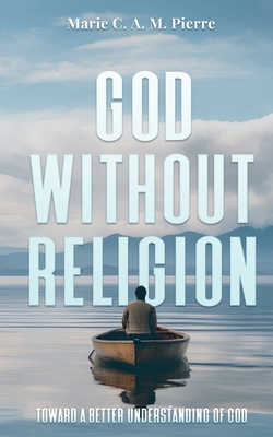 God Without Religion B0DJVCZGJW Book Cover