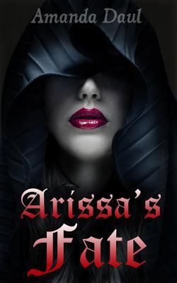 Arissa's Fate 1497377455 Book Cover