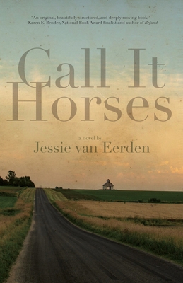 Call It Horses 0983740593 Book Cover