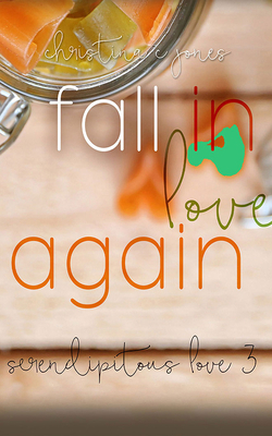 Fall in Love Again 1713579154 Book Cover