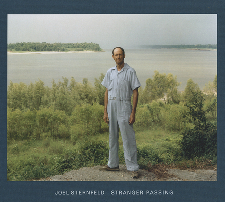 Joel Sternfeld: Stranger Passing 3869304995 Book Cover