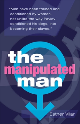 The Manipulated Man 1905177178 Book Cover