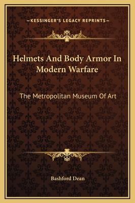 Helmets And Body Armor In Modern Warfare: The M... 1169321593 Book Cover