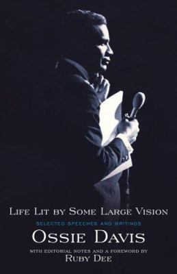 Life Lit by Some Large Vision: Selected Speeche... 0743289889 Book Cover
