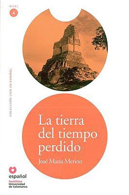 La Tierra del Tiempo Perdido [Spanish] 8497130820 Book Cover