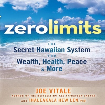 Zero Limits: The Secret Hawaiian System for Wea... B08XLB3F75 Book Cover