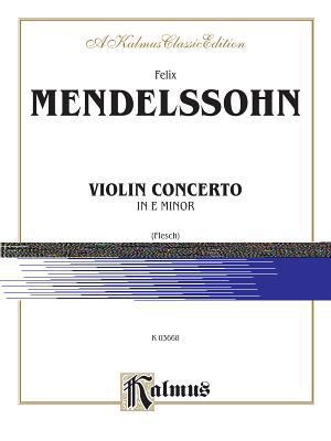 Violin Concerto, Op. 64 (Kalmus Edition) 0769293115 Book Cover