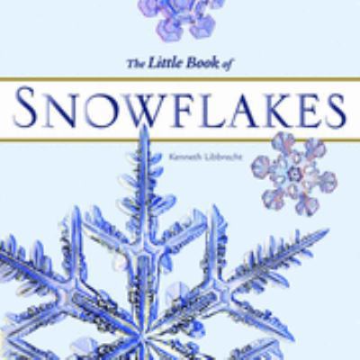 The Little Book of Snowflakes 184107294X Book Cover