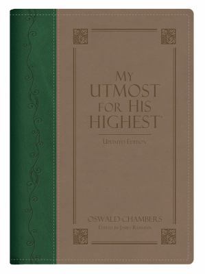 My Utmost for His Highest 1572933941 Book Cover
