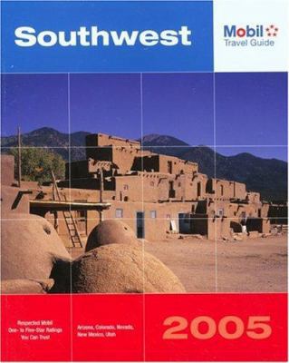 Mobil Travel Guide Southwest, 2005: Arizona, Co... 0762735929 Book Cover