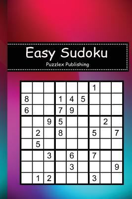 Easy Sudoku: Sudoku Puzzle Game For Beginers Wi... 1793468699 Book Cover
