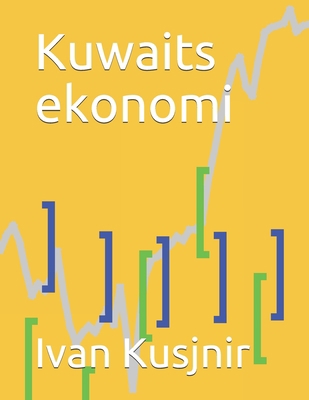 Kuwaits ekonomi [Swedish] B0931QRJ3Y Book Cover