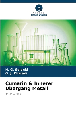 Cumarin & Innerer Übergang Metall [German] 6209887570 Book Cover