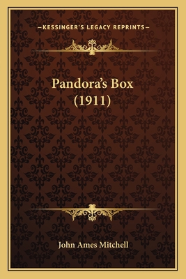 Pandora's Box (1911) 116395151X Book Cover