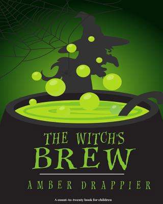 The Witch's Brew 1532914423 Book Cover