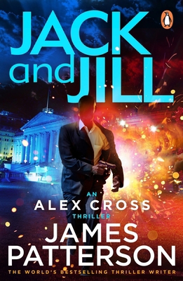 Jack and Jill: (Alex Cross 3) 1784757454 Book Cover