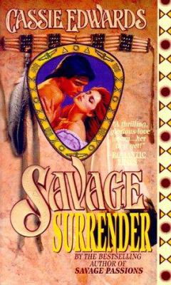 Savage Surrender 0505523159 Book Cover
