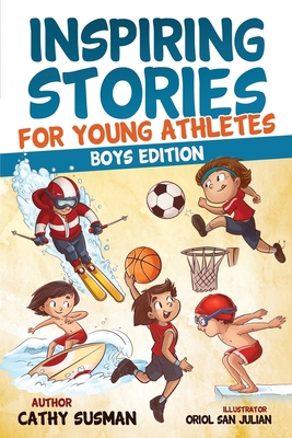 Inspiring Stories for Young Athletes: A Collect... 1960809032 Book Cover