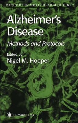Alzheimer's Disease: Methods and Protocols 1617371610 Book Cover