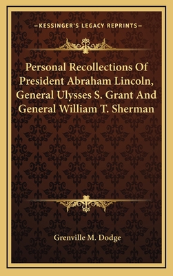 Personal Recollections of President Abraham Lin... 1163847712 Book Cover