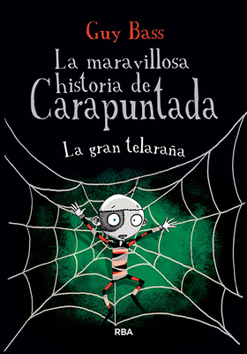 La Gran Telaraña / The Spider's Lair [Spanish] 8427208626 Book Cover