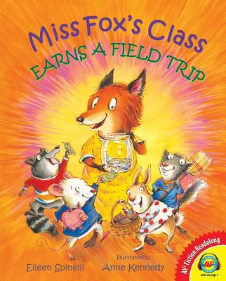 Miss Fox's Class Earns a Field Trip, with Code 1619131226 Book Cover
