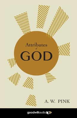 Attributes of God 1736912747 Book Cover