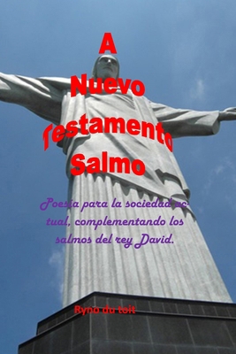 A Nuevo Testamento Salmo [Spanish] B0CKTRWG9C Book Cover