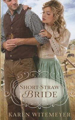 Short-Straw Bride [Large Print] 1410451569 Book Cover