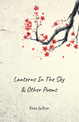 Lanterns in the Sky & other poems 9354587704 Book Cover
