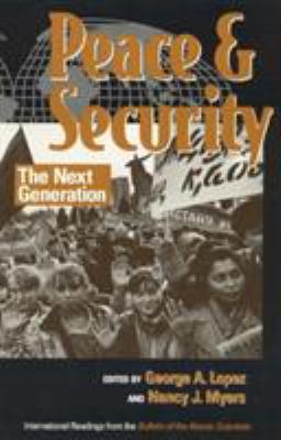 Peace and Security: The Next Generation 0847685950 Book Cover