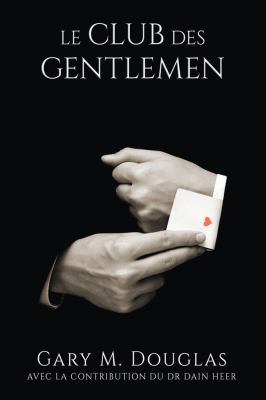 Le club des Gentlemen - French [French] 1634930738 Book Cover