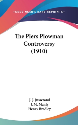 The Piers Plowman Controversy (1910) 1120070945 Book Cover