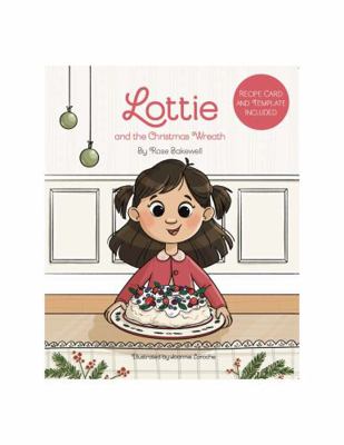 Hardcover Lottie and the Christmas Wreath Book