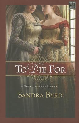 To Die for [Large Print] B0079U21AQ Book Cover