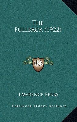 The Fullback (1922) 1167291352 Book Cover