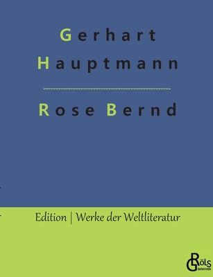 Rose Bernd [German] 3966376385 Book Cover