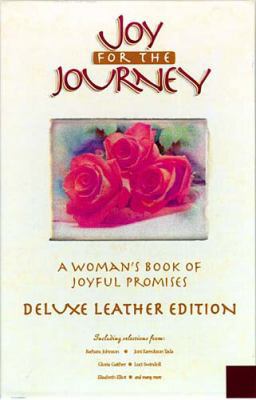 Joy for the Journey: A Woman's Book of Joyful P... 0849955874 Book Cover