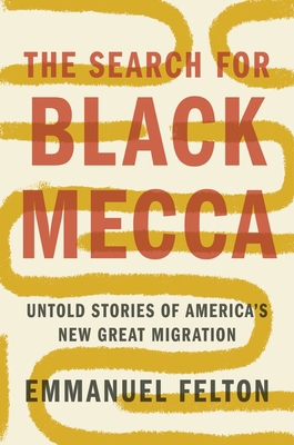 The Search for Black Mecca: Untold Stories of A... 0063324180 Book Cover