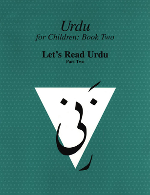 Urdu for Children, Book II, Let's Read Urdu, Pa... 0773527648 Book Cover