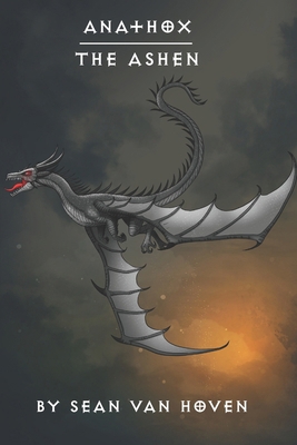 Anathox: The Ashen B0DJL3PTRM Book Cover