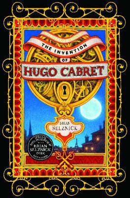 Invention of Hugo Cabret 1407105043 Book Cover