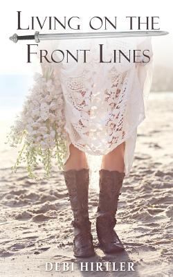 Living on the Front Lines 1721991204 Book Cover