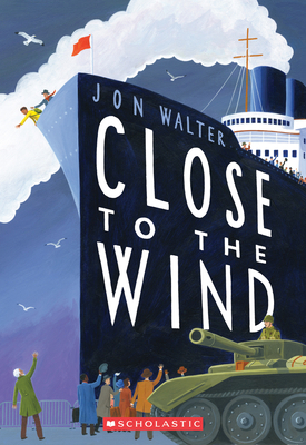 Close to the Wind 0545822750 Book Cover