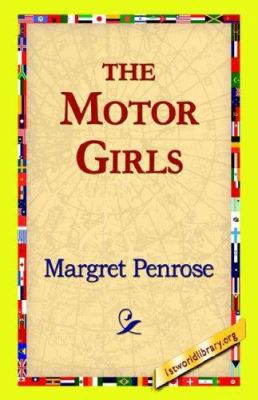 The Motor Girls 1421815885 Book Cover