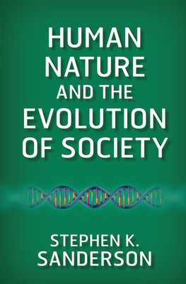 Human Nature and the Evolution of Society 0367097982 Book Cover
