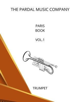 Paris Book Vol.1: Trumpet B08L4FL3T8 Book Cover