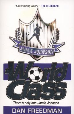 World Class (Jamie Johnson) 1407134795 Book Cover