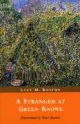 A Stranger at Green Knowe 0952323346 Book Cover